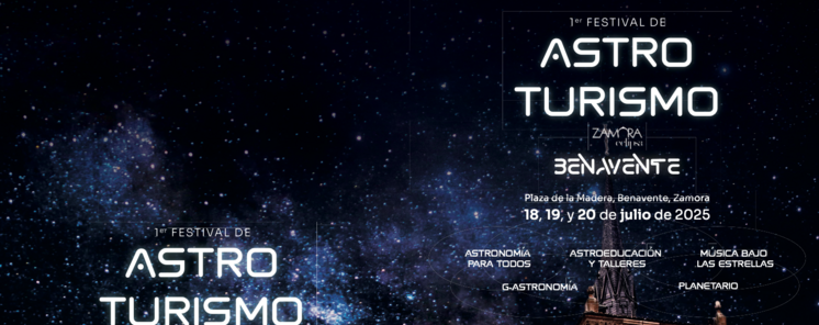 Benavente lanza su primer Festival de Astroturismo con talleres planetario y msica 